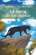 La tierra de los sueños