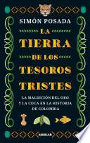 La tierra de los tesoros tristes