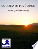La tierra de los últimos