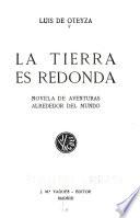 La tierra es redonda