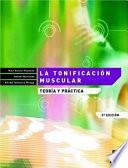 LA TONIFICACIÓN MUSCULAR. TEORÍA Y PRÁCTICA