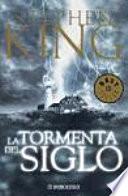 La tormenta del siglo