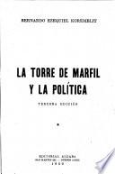 La torre de marfil y la política