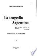 La tragedia argentina ...