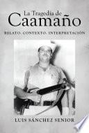 La Tragedia de Caamano