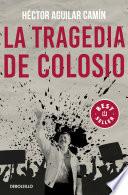 La tragedia de Colosio