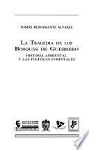 La tragedia de los bosques de Guerrero