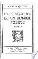 La tragedia de un hombre fuerte