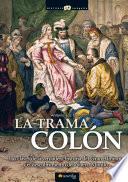La trama Colón