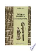 La trama interétnica