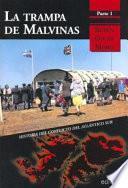 La trampa de Malvinas