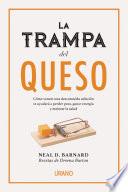 La trampa del queso
