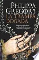 La trampa dorada