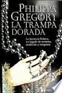 La trampa dorada