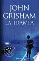La trampa