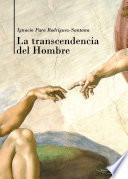 La transcendencia del hombre