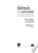 La transformación de la universidad mexicana
