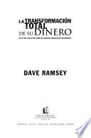 La transformacion total de su dinero