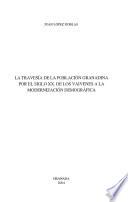 La travesía de la población granadina por el siglo XX