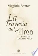 La Travesía Del Alma