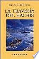 La travesía del hachís