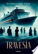 La travesía