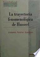 La trayectoria fenomenológica de Husserl