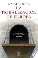 La tribalización de Europa