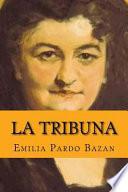 La Tribuna (Spanish Edition)