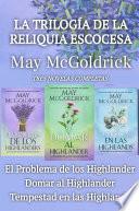 La Trilogía de la Reliquia Escocesa
