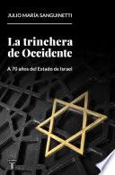 La trinchera de occidente