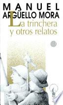 La trinchera y otros relatos