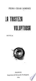 La tristeza voluptuosa