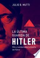 La última guarida de Hitler