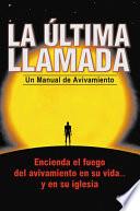 La Ultima Llamada