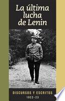 La ultima lucha de Lenin