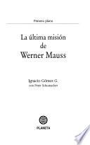 La última misión de Werner Mauss