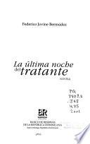 La última noche del tratante