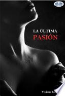 La última pasión
