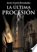 La última procesión
