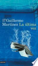 La última vez