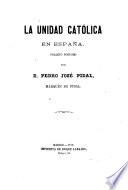 La unidad católica en España