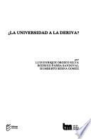 La universidad a la deriva?