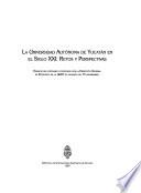 La Universidad Autónoma de Yucatán en el siglo XXI