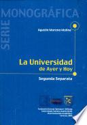 La universidad de ayer y hoy