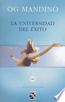 La universidad del exito / The University of Success