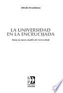La universidad en la encrucijada