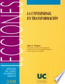 La Universidad, en transformación