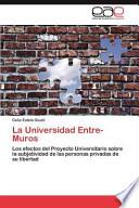La Universidad Entre-Muros