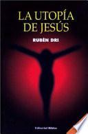 La utopía de Jesús